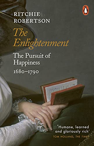 Ritchie Robertson - The Enlightenment: The Pursuit of Happiness 1680-1790 - Preis vom 17.10.2026 19:25:27 h