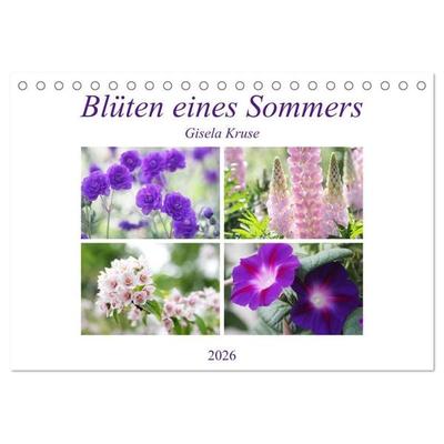 Blüten eines Sommers (Tischkalender 2026 DIN A5 quer), CALVENDO Monatskalender