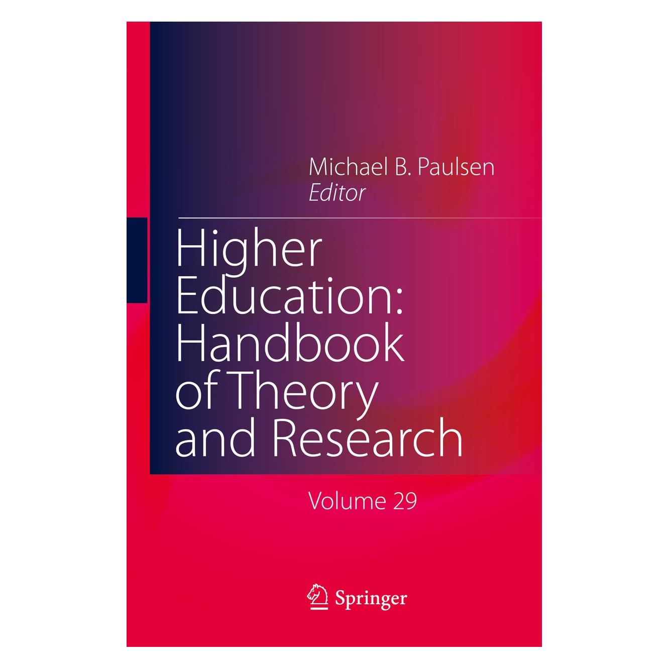 Springer Higher Education: Handbook of Theory and Research (Englisch, Hardcover, Michael B. Paulsen) (9789401780049)