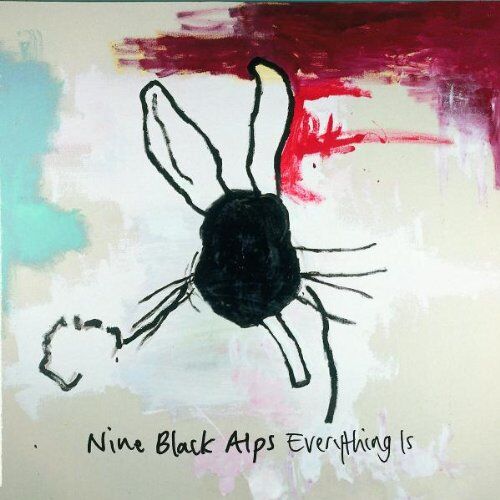 Nine Black Alps - Everything Is - Preis vom 09.10.2026 07:28:09 h