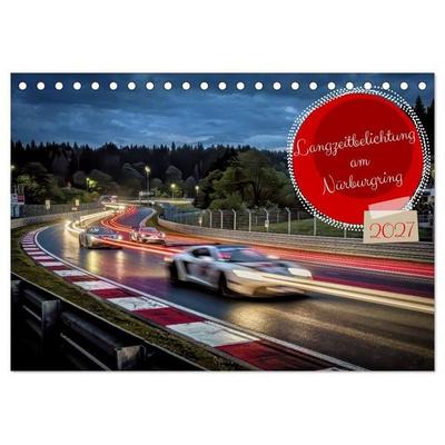 Langzeitbelichtung am Nürburgring (Tischkalender 2027 DIN A5 quer), CALVENDO Monatskalender