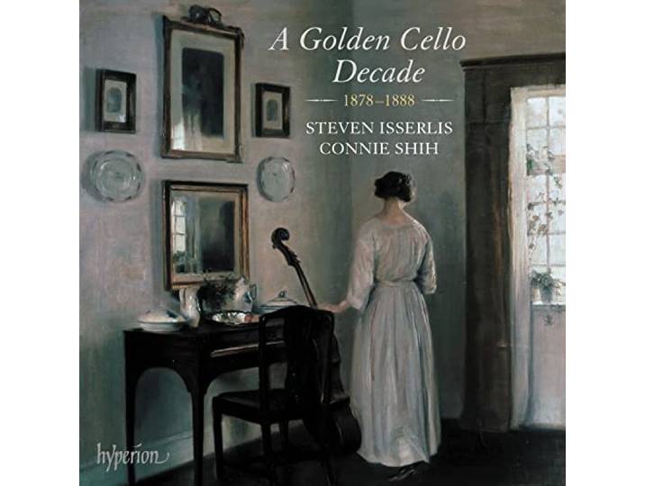A Golden Cello Decade 1878'1888