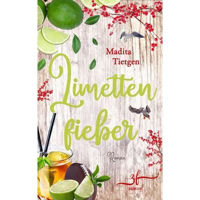 Limettenfieber, Taschenbuch von Madita Tietgen, Zeilenfluss, 978-3-96714-259-4