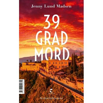 39 Grad Mord, Taschenbuch von Jenny Lund Madsen, Tropen, 978-3-608-50285-5