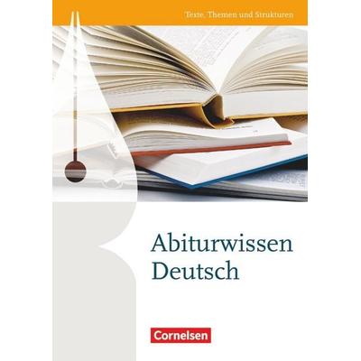 Texte, Themen und Strukturen: Abiturwissen Deutsch, Taschenbuch von Markus Langner,Andrea Wagener,Gerd Brenner,Heinz Gierlich,Norbert Pabelick,