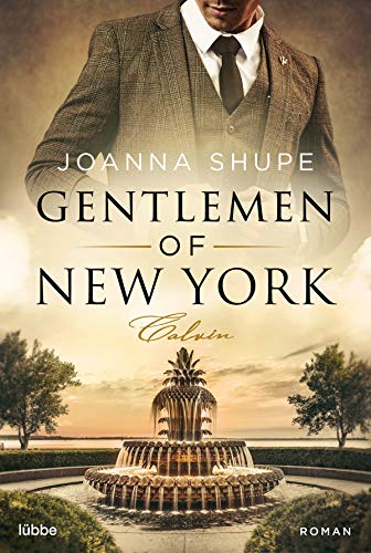 Joanna Shupe - Gentlemen of New York - Calvin: Roman (New York Trilogie, Band 3) - Preis vom 13.10.2026 19:28:25 h