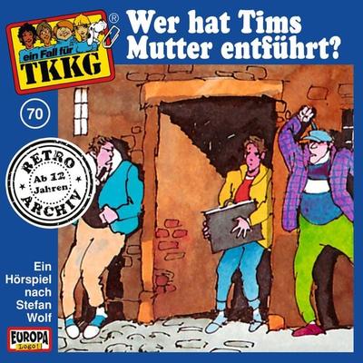 TKKG - Folge 70: Wer hat Tims Mutter entführt? - Stefan Wolf,H.G. Francis, Audio, 4064066633097