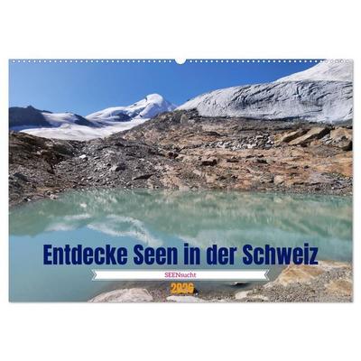 SEENsucht Entdecke Seen in der Schweiz (Wandkalender 2026 DIN A2 quer), CALVENDO Monatskalender