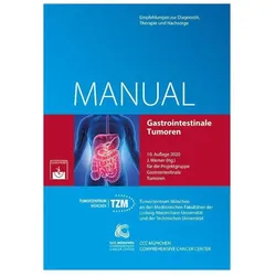 Gastrointestinale Tumoren, Fachbücher von J. Tumorzentrum M3nchen, Werner