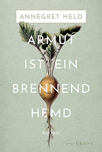 Annegret Held - Armut ist ein brennend Hemd: Roman (Westerwald-Chronik, Band 2) - Preis vom 30.09.2026 09:01:18 h