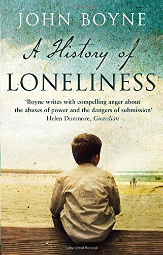 John Boyne - A History of Loneliness - Preis vom 10.10.2026 11:48:34 h