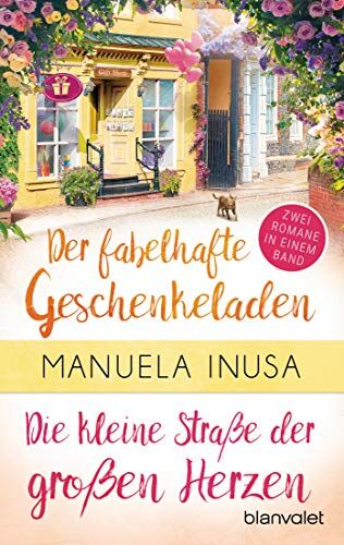 Manuela Inusa - Valerie Lane - Der fabelhafte Geschenkeladen / Die kleine Straße der großen Herzen: Zwei Romane in einem Band (Valerie Lane – Doppelband, Band 3) - Preis vom 13.10.2026 19:28:25 h