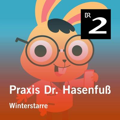 Praxis Dr. Hasenfuß: Winterstarre - Olga-Louise Dommel, Audio, 4057664413345