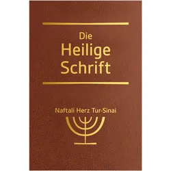Die Heilige Schrift, Fachbücher von Naftali Herz Tur-Sinai