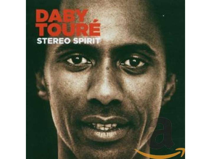 Daby Toure - Stereo Spirit