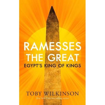 Ramesses the Great, Taschenbuch von Toby Wilkinson, Yale University Press, 978-0-300-28338-9