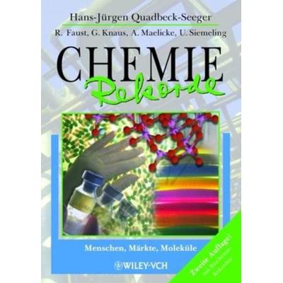 Chemie-Rekorde, Taschenbuch von Rüdiger Faust,Günter Knaus,Alfred Maelicke,Ulrich Siemeling, Wiley-VCH, 978-3-527-29870-9