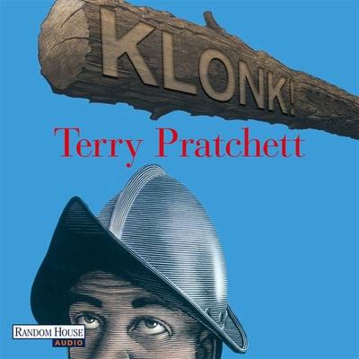Klonk! - Terry Pratchett, Audio, 9783837111316