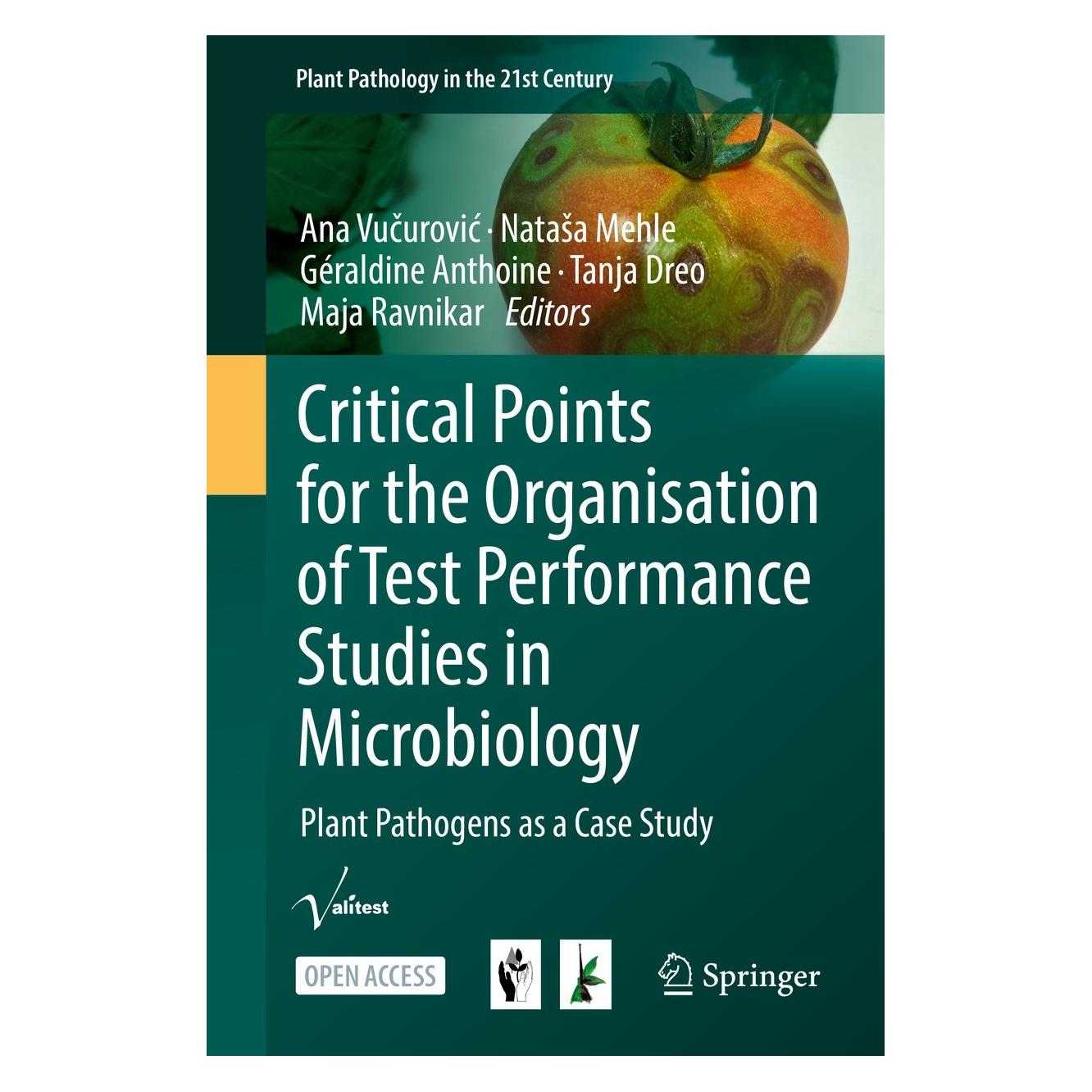 Springer Critical Points for the Organisation of Test Performance Studies in Microbiology (Englisch, Hardcover, Ana Vučurović, Géraldine Anthoine, Maja Ravnikar, Nataša Mehle, Tanja Dreo) (9783030998103)