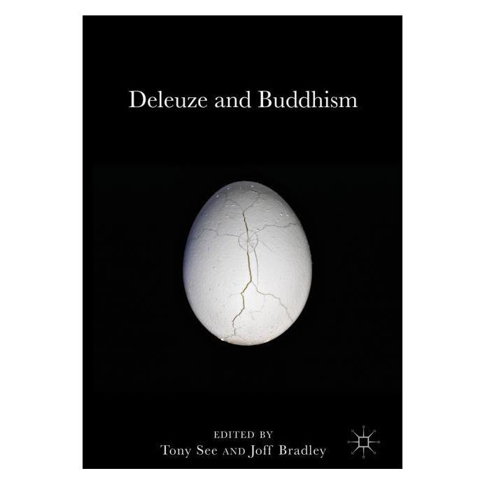 Palgrave Macmillan Uk Deleuze and Buddhism (Englisch, Hardcover, Joff Bradley, Tony See) (63308283)