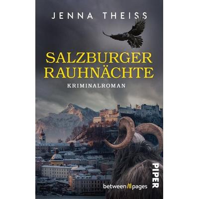 Salzburger Rauhnächte, Taschenbuch von Jenna Theiss, Piper Taschenbuch, 978-3-492-51003-5