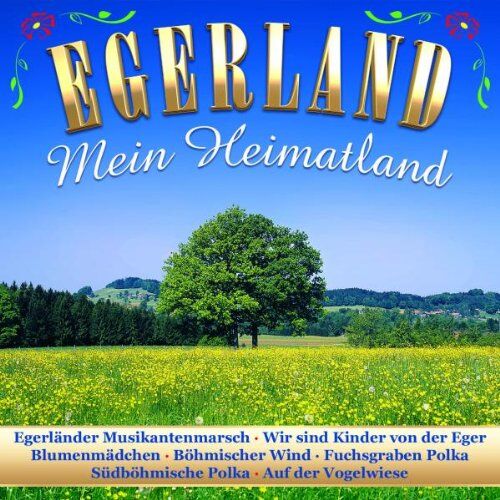 Various - Egerland Mein Heimatland - Preis vom 09.10.2026 07:28:09 h