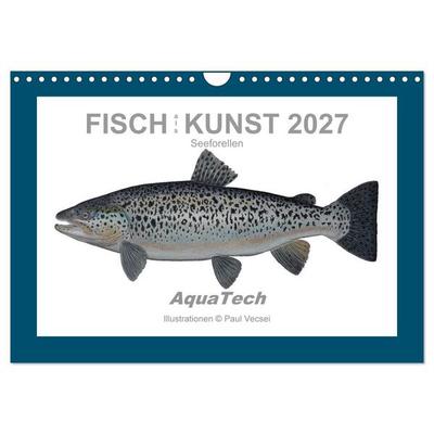 Fisch als Kunst 2027: Seeforellen (Wandkalender 2027 DIN A4 quer), CALVENDO Monatskalender