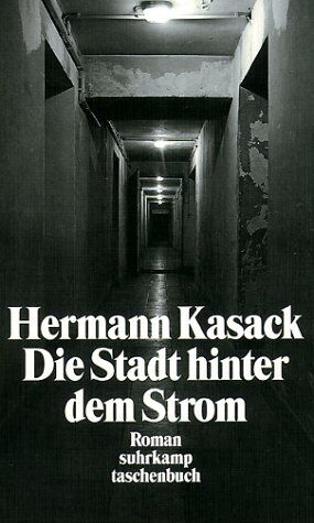 Hermann Kasack - Die Stadt hinter dem Strom - Preis vom 10.10.2026 11:48:34 h