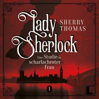 Eine Studie in scharlachroter Frau - Sherry Thomas, Audio, 4260158977562