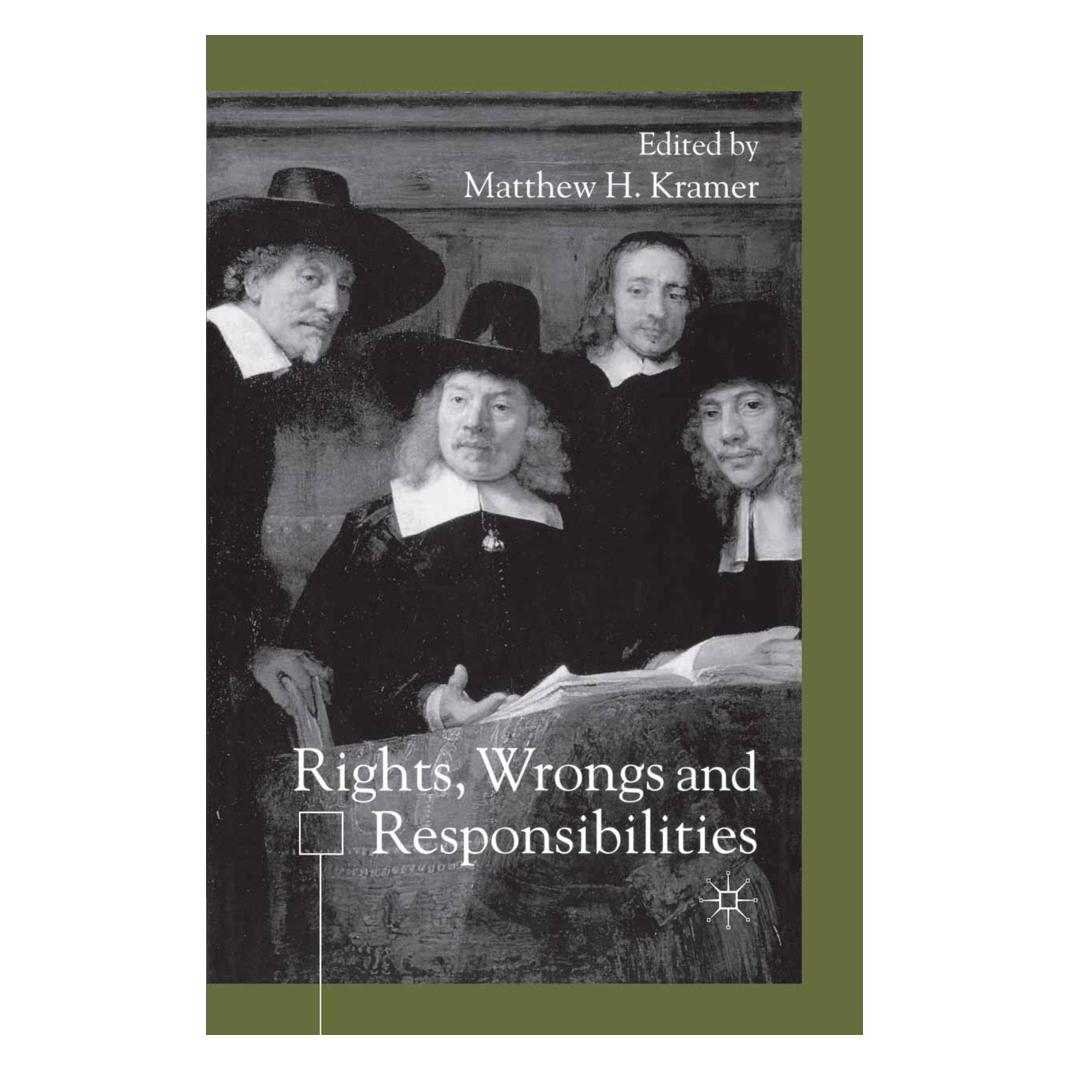 Springer Rights, Wrongs and Responsibilities (Englisch, Softcover, M. Kramer) (46922613)