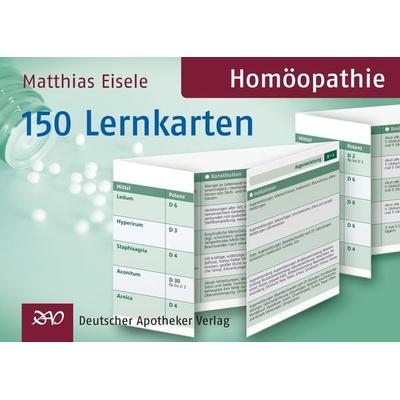 Homöopathie - 150 Lernkarten, Gebundene Ausgabe von Matthias Eisele, Deutscher Apotheker Verlag, 978-3-7692-5210-1