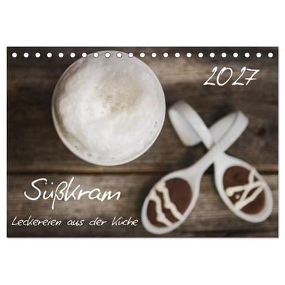 Süßkram - Leckereien aus der Küche (Tischkalender 2027 DIN A5 quer), CALVENDO Monatskalender