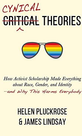 Helen Pluckrose - Cynical Theories: How Activist Scholarship Made Everything about Race, Gender, and Identity--And Why This Harms Everybody - Preis vom 30.09.2026 22:30:23 h