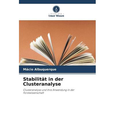 Stabilität in der Clusteranalyse -