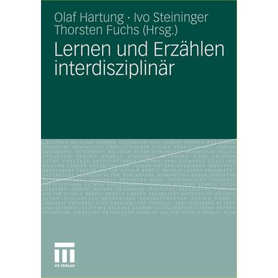 Lernen und Erzählen interdisziplinär, Taschenbuch von , VS Verlag für Sozialwissenschaften, 978-3-531-18112-7