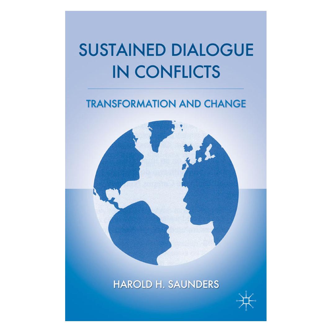 Springer Sustained Dialogue in Conflicts (Englisch, Softcover, H. Saunders) (56826757)