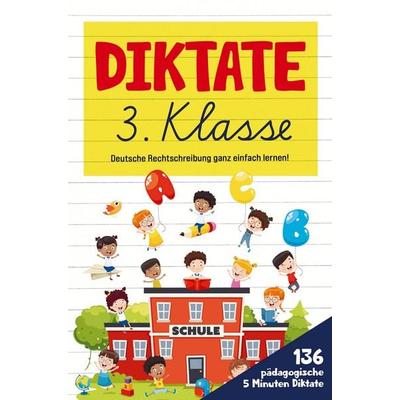 Rechtschreib-Erfolge in der 3. Klasse: Entdecken Sie die Kraft motivierender 5-Minuten-Diktate!, Taschenbuch von S&L Inspirations Lounge, Bookmundo,