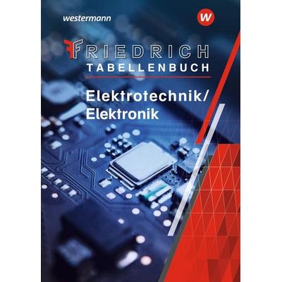 Friedrich - Tabellenbuch, Gebundene Ausgabe von Franz-Peter Zantis,Andreas Dümke,Mouloud Moussaoui,Wolf Machon,Karla Vehreschild, Westermann