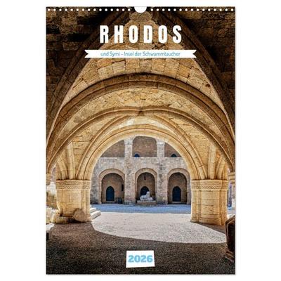 Rhodos und Symi, Insel der Schwammtaucher (Wandkalender 2026 DIN A3 hoch), CALVENDO Monatskalender