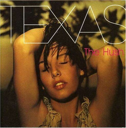 Texas - Hush - Preis vom 12.10.2026 11:37:12 h