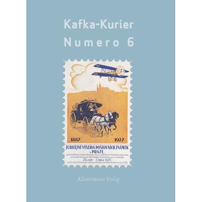 Kafka-Kurier Numero 6, Taschenbuch von , Klostermann, Vittorio, 978-3-465-04667-7