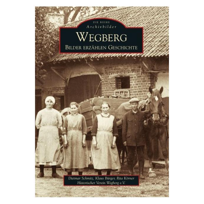 Sutton Wegberg (Deutsch, Softcover, Dietmar Schmitz, Klaus Bürger, Rita Körner) (7820406)