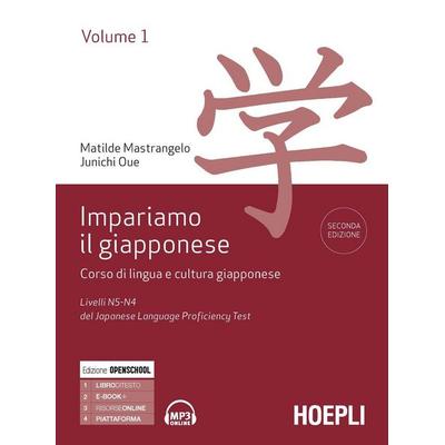 Livelli N5-N4 del del Japanese Language Proficiency Test, Taschenbuch von Matilde Mastrangelo,Junichi Oue, Hoepli