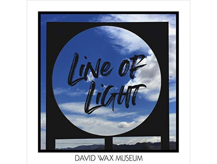 David Wax Museum - Line Of Light