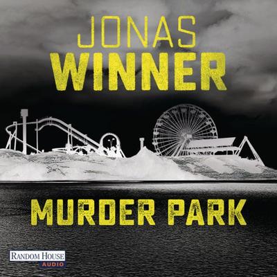 Murder Park - Jonas Winner, Audio, 9783837138344