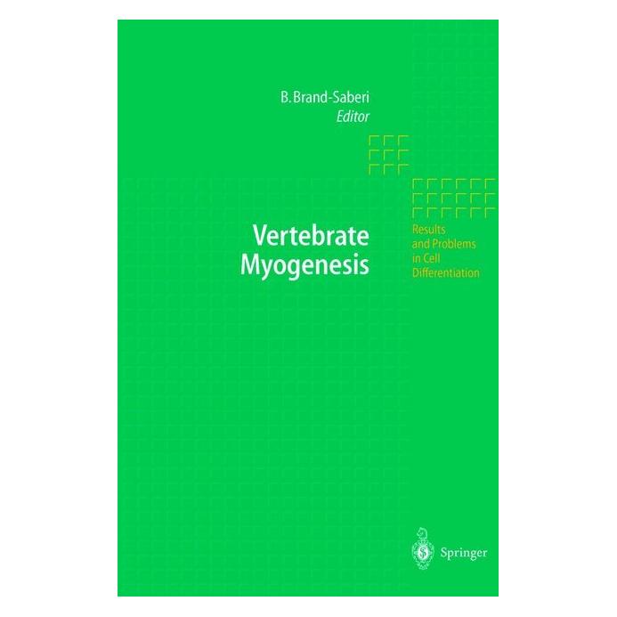 Springer Vertebrate Myogenesis (Englisch, Softcover, Beate Brand-Saberi) (55375684)