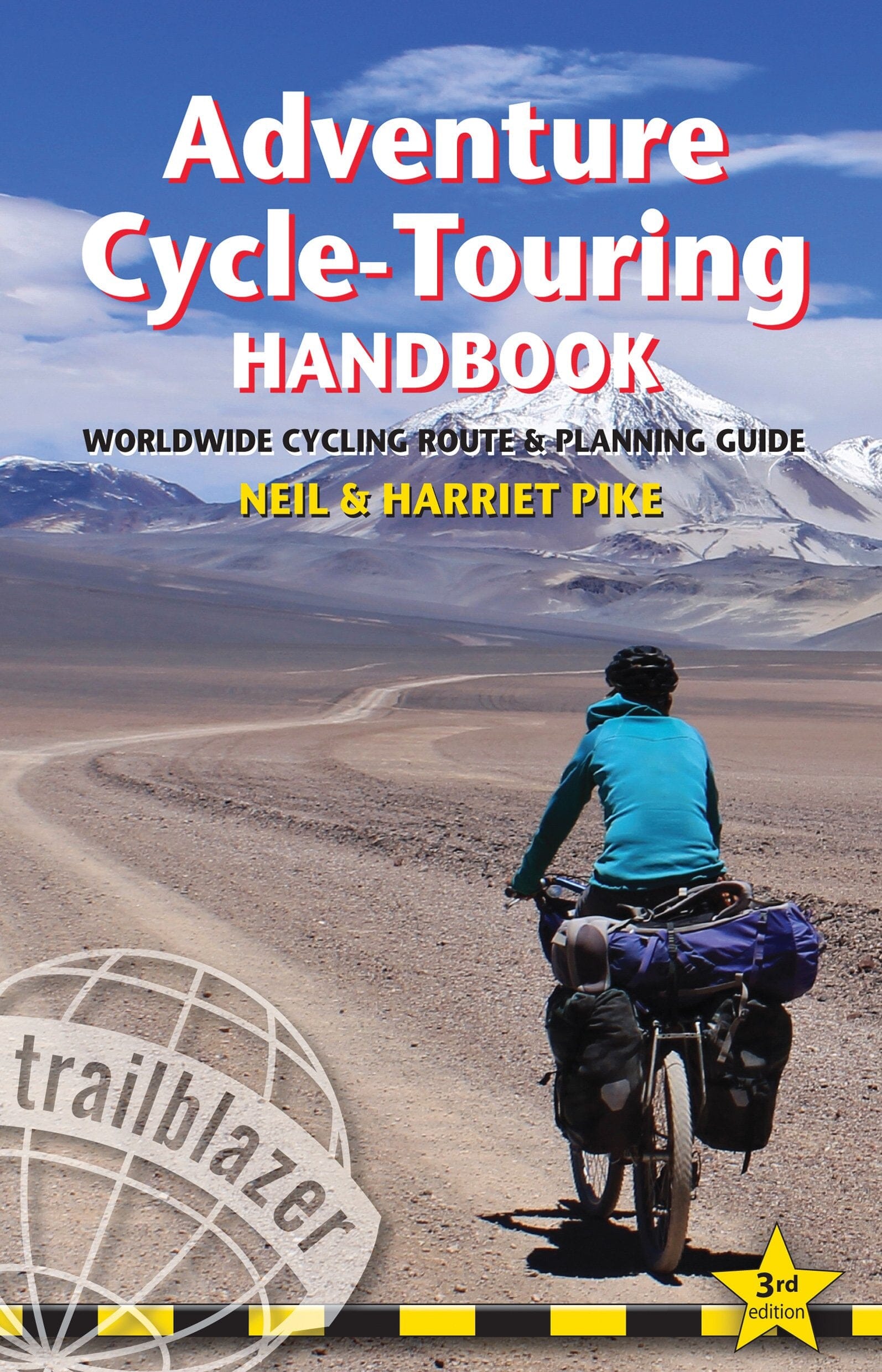Guide pratique (en anglais) - Adventure Cycle Touring Handbook : Worldwide route and planning guide   Trailblazer
