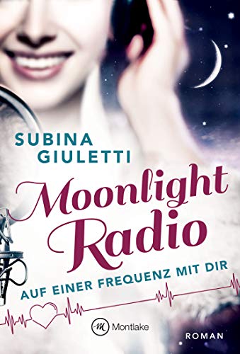Subina Giuletti - Moonlight Radio - Auf einer Frequenz mit dir - Preis vom 14.10.2026 23:07:16 h