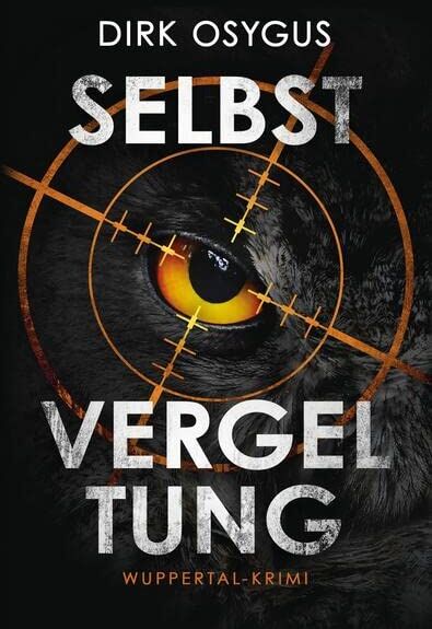 Dirk Osygus - Selbstvergeltung: Wuppertal-Krimi - Preis vom 30.09.2026 09:01:18 h