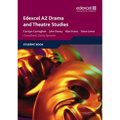 Edexcel A2 Drama and Theatre Studies Student book, Taschenbuch von John Davey,Stephen Lewis,Carolyn Carnaghan,Alan Evans, Pearson ELT,